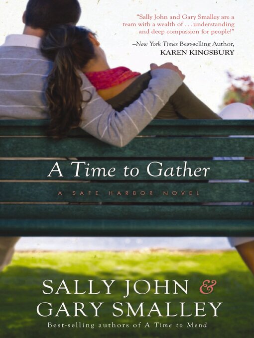 Title details for A Time to Gather by Gary Smalley - Available
